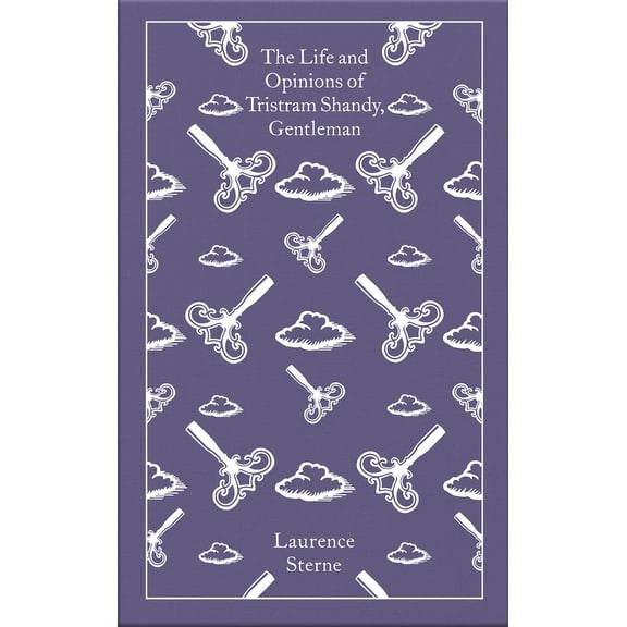 Penguin Clothbound Classics The Life and Opinions of Tristram Shandy, Gentleman: The Florida Edition, (Hardcover)