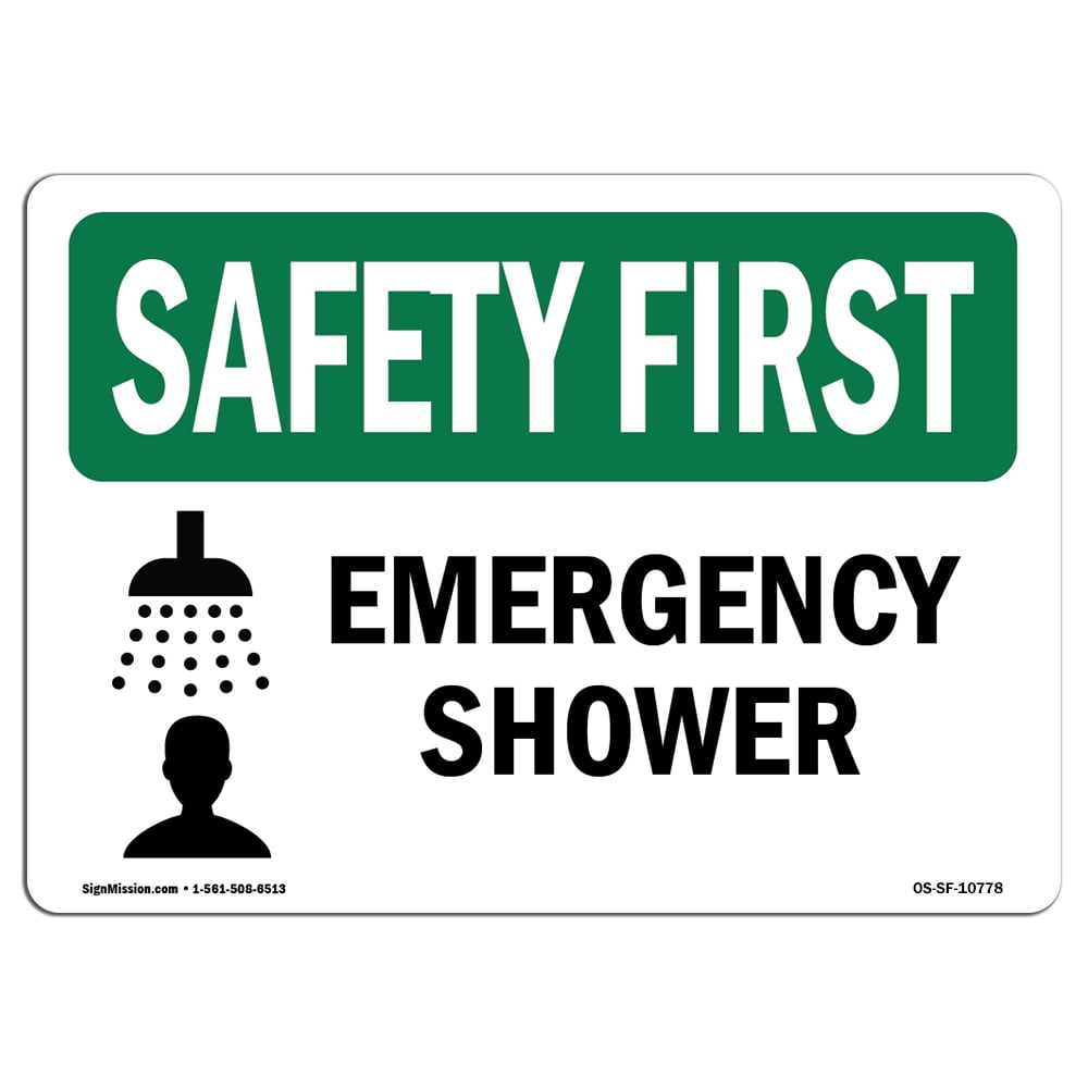 OSHA SAFETY FIRST Sign Emergency Shower Choose from Aluminum