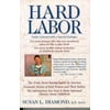 Hard Labor: Reflections of an Obstetrical Nurse [Paperback - Used]