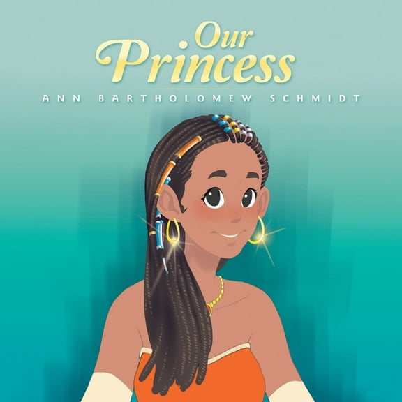 Our Princess (Paperback)