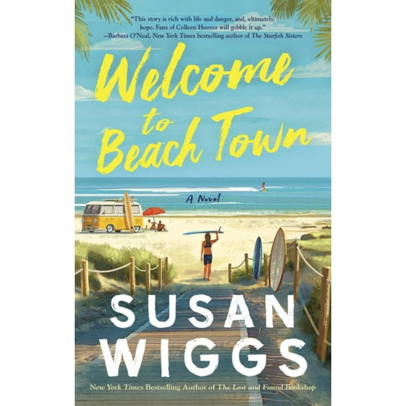 Welcome to Beach Town: A Novel (Paperback)