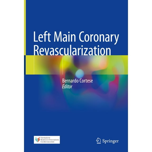 Left Main Coronary Revascularization, (Hardcover)