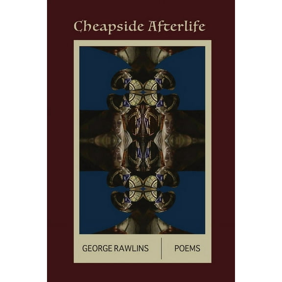 Cheapside Afterlife, (Paperback)