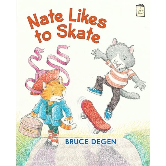 I Like to Read Nate Likes to Skate, (Paperback)