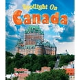 thumbnail image 1 of Pre-Owned Spotlight on Canada (Paperback) 0778734765 9780778734765, 1 of 1