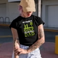 thumbnail image 2 of My Favorite Golf Player Calls Me Dad, Son Golf Player, Golfing or Golfer Themed Merch Gift, Military Green T-Shirt, Large, 2 of 5