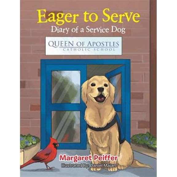 Pre-Owned Eager to Serve: Diary of a Service Dog (Paperback)