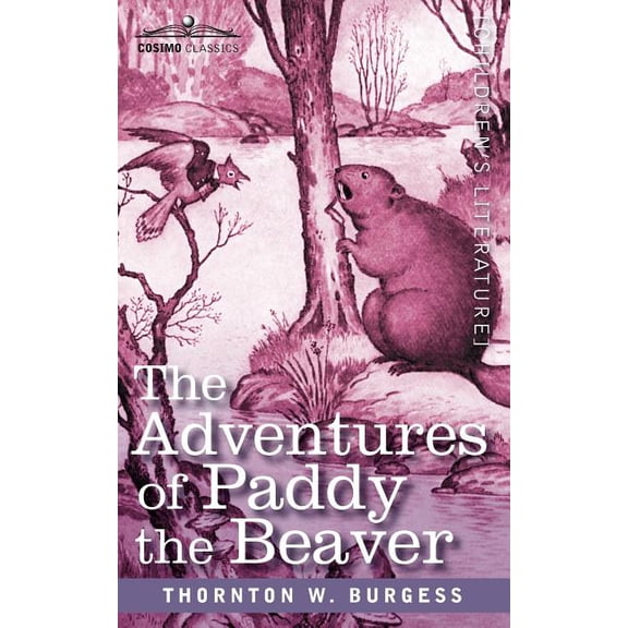 The Adventures of Paddy the Beaver (Paperback)