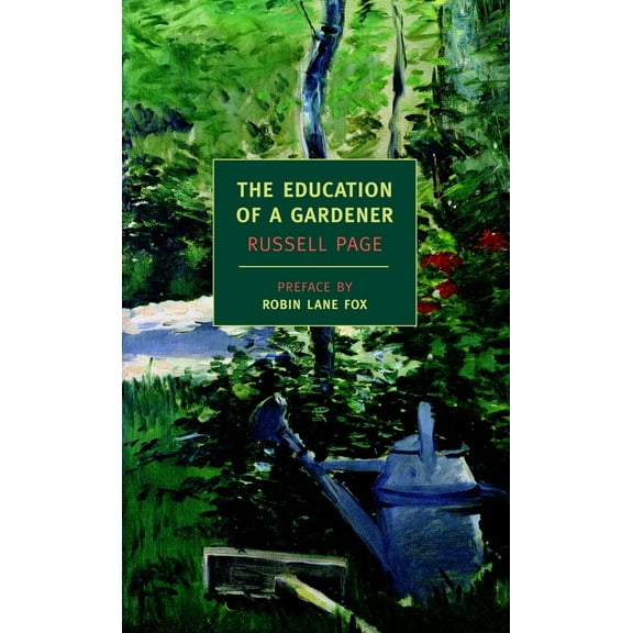 Pre-Owned The Education of a Gardener (Paperback) 1590172310 9781590172315