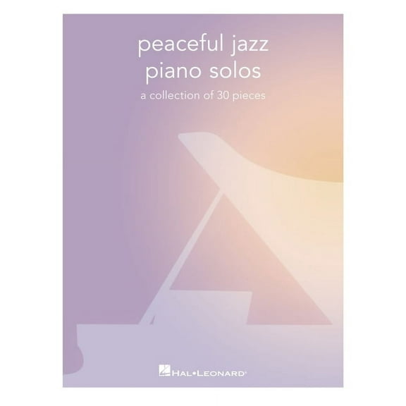 Peaceful Jazz Piano Solos: A Collection of 30 Pieces, (Paperback)