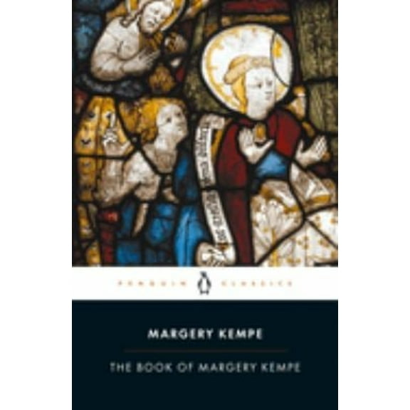 Pre-Owned The Book of Margery Kempe (Paperback) 0140432515 9780140432510