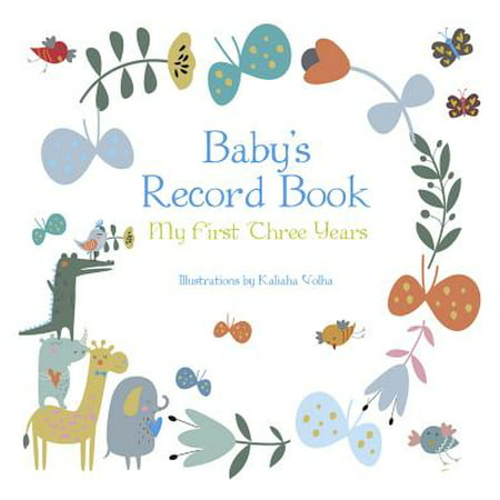 Baby's Record Book (Boy) : My First Three Years