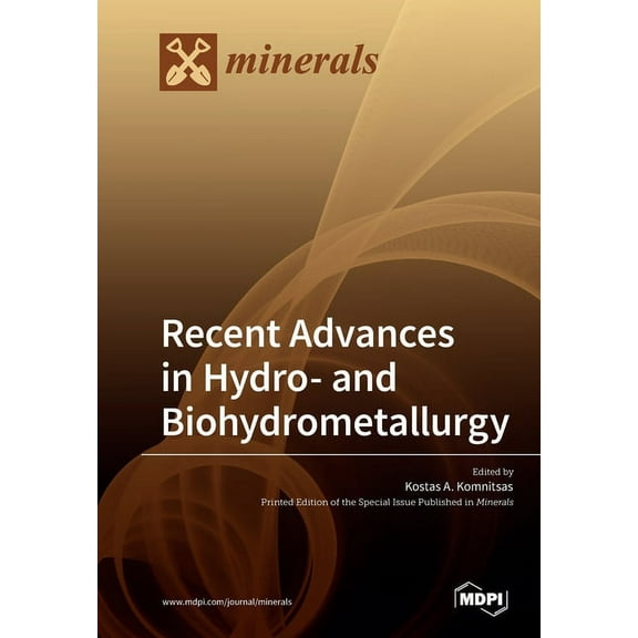Recent Advances in Hydro- and Biohydrometallurgy, (Paperback)