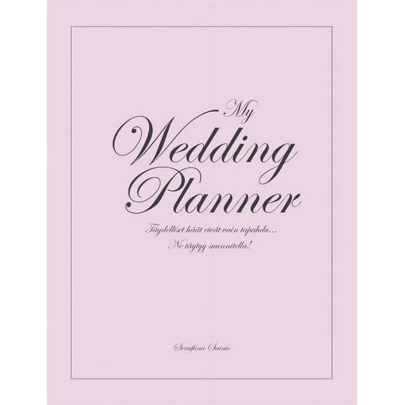 My Wedding Planner: HÃ¤Ã¤suunnittelukirja, (Paperback)