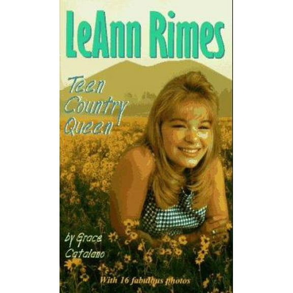 Pre-Owned LeAnn Rimes - Teen Country Queen (Laurel-Leaf Books) (Unknown) 0440227372 9780440227373