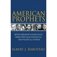 thumbnail image 5 of American Prophets: Seven Religious Radicals and Their Struggle for Social and Political Justice, 5 of 5
