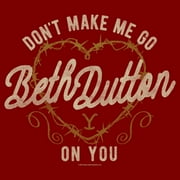 Women's Yellowstone Don't Make Me Go Beth Dutton Barbwire Heart Graphic T-Shirt