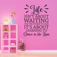 thumbnail image 3 of Family Waiting for Storm to Pass Uplifting Quote Wall Decal Decoration Its About Learning to Dance in The Rain Life Motivation Lasts Years and Easily Removable - Size: 24 In(W) x 30 In(H), 3 of 5