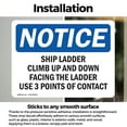 thumbnail image 3 of (2 Pack) Ship Ladder Climb Up And Down Facing The OSHA Notice Sign, 3 of 7