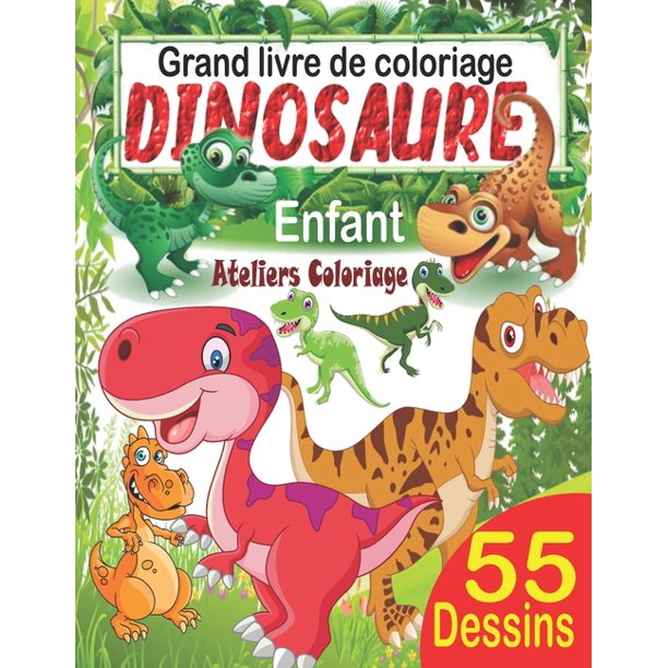 Grand Livre De Coloriage Dinosaure Enfant 55 Merveilleux Dessins De Dinosaures A Colorier Pour Garcons Et Filles Des 3 Ans Peinture Magique Dinosaure Coloriage Magique Dinosaure Livre De Coloriage Walmart Com Walmart Com