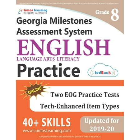 Georgia Milestones Assessment System Test Prep: Grade 8 English Language Arts Literacy (ELA) Practice Workbook and Full-length Online Assessments: GMAS Study Guide (Paperback)