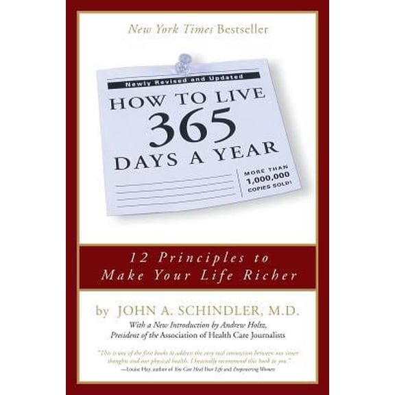Pre-Owned How to Live 365 Days a Year (Paperback) 0762416955 9780762416950