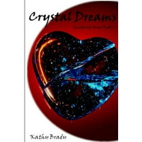 Crystal Dreams, (Paperback)
