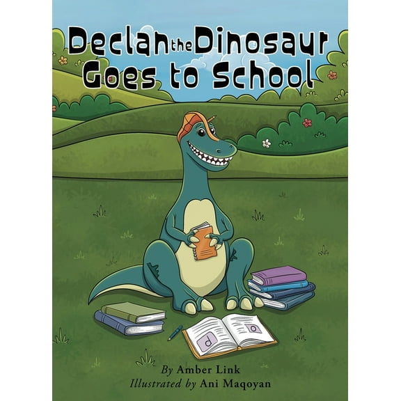 Declan the Dinosaur Goes to School, (Hardcover)