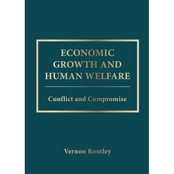 Economic Growth and Human Welfare (Paperback)
