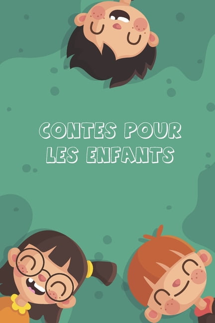Contes pour les Enfants  Histoires Courtes pour les Enfants 4  12 ans