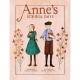 thumbnail image 2 of Anne's School Days: Inspired by Anne of Green Gables (An Anne Chapter Book), 2 of 2