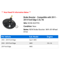 thumbnail image 2 of Brake Booster - Compatible with 2011 - 2014 Ford Edge 3.5L V6 2012 2013, 2 of 2