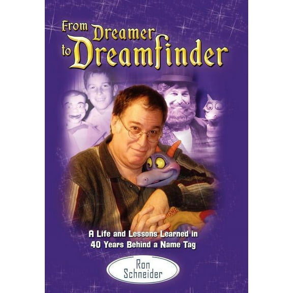 From Dreamer to Dreamfinder (Hardcover)