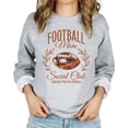thumbnail image 2 of Football Mom Social Club Sweatshirt Faux Glitter Cheering from the Sidelines Football Pullover Gray Sweatshirt Medium, 2 of 5