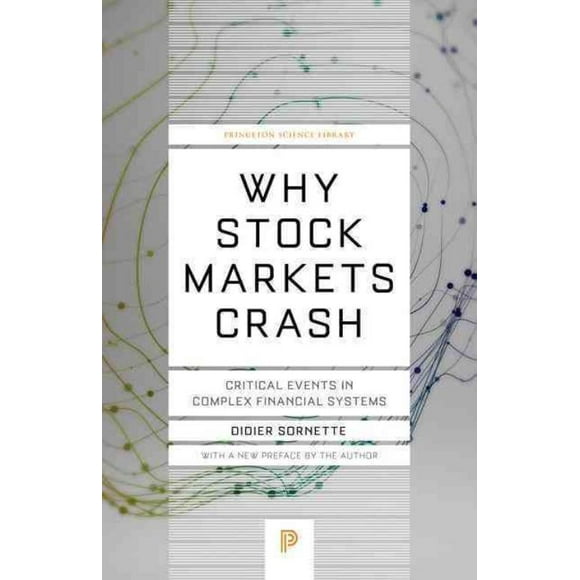 Why Stock Markets Crash, Didier Sornette Paperback