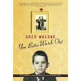 thumbnail image 1 of Pre-Owned You Better Watch Out (Hardcover) by Greg Malone, 1 of 1