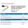 thumbnail image 2 of Engine Coolant Temperature Sensor Connector - Compatible with 2001 - 2019 GMC Sierra 2500 HD 2002 2003 2004 2005 2006 2007 2008 2009 2010 2011 2012 2013 2014 2015 2016 2017 2018, 2 of 2