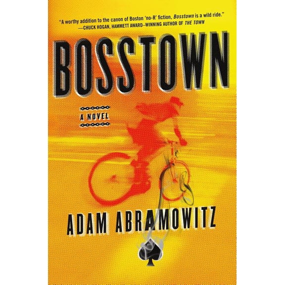 Bosstown Novel Bosstown, Book 1, (Hardcover)