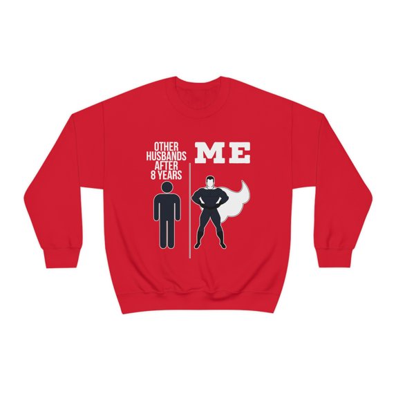 8th Anniversary Husband Sweatshirt, Gifts, Sweater Shirt