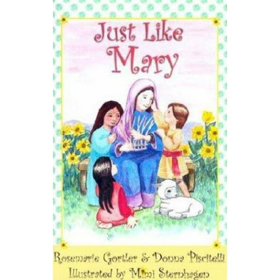 Pre-Owned Just Like Mary (Paperback) 1931709793 9781931709798