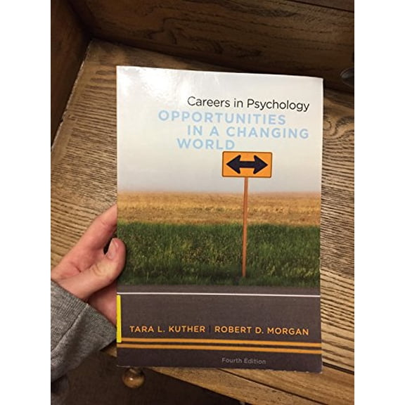Pre-Owned Careers in Psychology: Opportunities in a Changing World, 9781133049678, 1133049672, Paperback, 4 edition