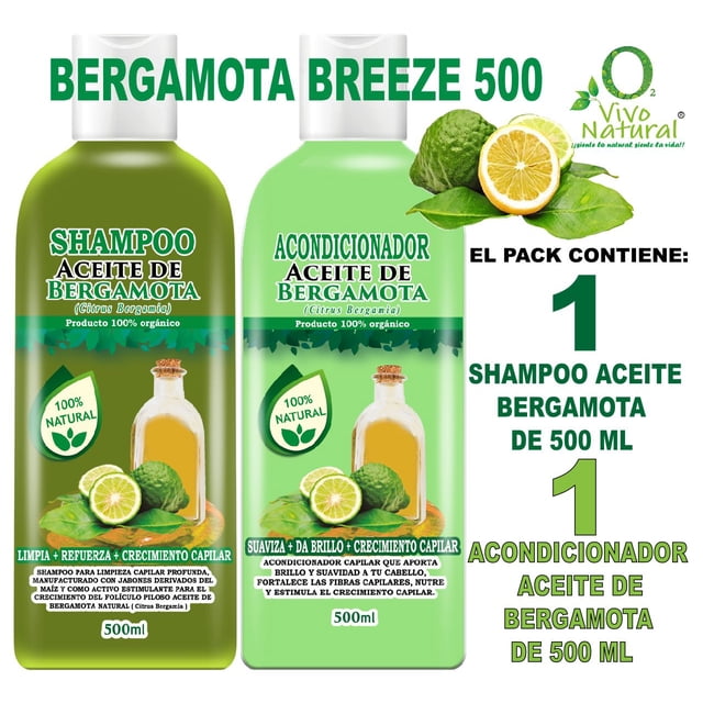 Bergamota Breeze 500 Pack VIVONATURAL. 1 Shampoo Aceite de Bergamota 500 ml + Acondicionador Aceite de Bergamota 500 ml