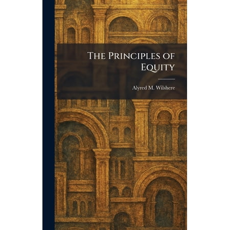 The Principles of Equity (Hardcover)