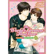 Collectible The Worlds Greatest First Love The Worlds Greatest First Love, Vol. 11 Series #11 Paperback