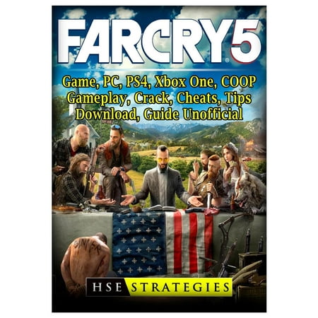 Far Cry 5 Game, PC, PS4, Xbox One, COOP, Gameplay, Crack, Cheats, Tips, Download, Guide Unofficial (Best Couch Co Op Ps4)