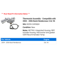 thumbnail image 2 of Thermostat Assembly - Compatible with 2004 - 2006 Buick Rendezvous 3.6L V6 2005, 2 of 2