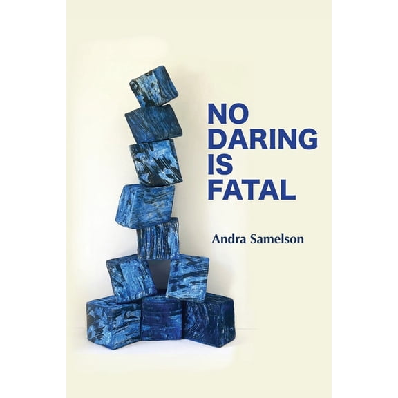 No Daring Is Fatal, (Paperback)