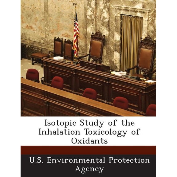 Isotopic Study of the Inhalation Toxicology of Oxidants