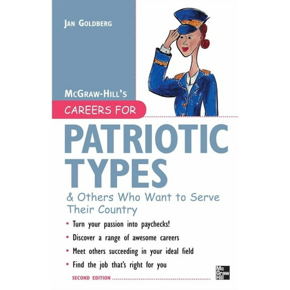 McGraw-Hill Careers for You (Paperback) Careers for Patriotic Types & Others Who Want to Serve Their Country, (Paperback)