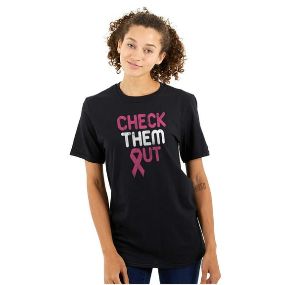 Breast Cancer Check Them Out BCA Women's Graphic T Shirt Tees Brisco Brands S